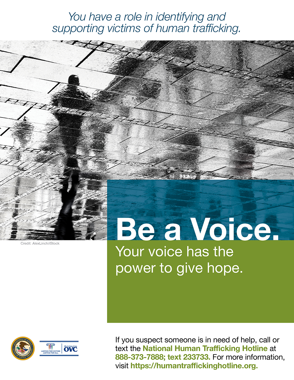 Be a Voice. Your voice has the power to give hope.
